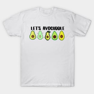 Let's Avocuddle (black logo) T-Shirt